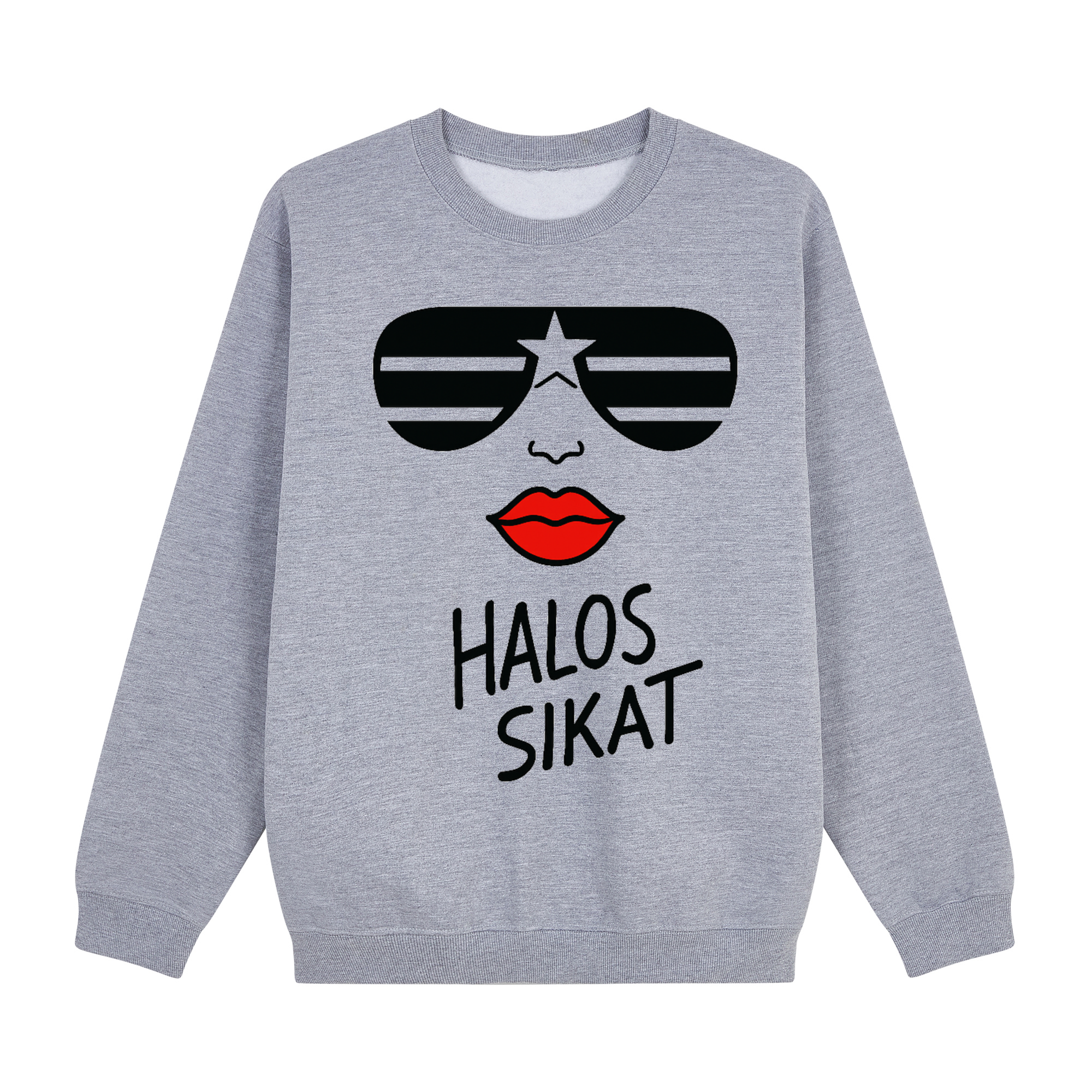 Halos Sikat - Chill confidence Sweatshirt (Design 3)